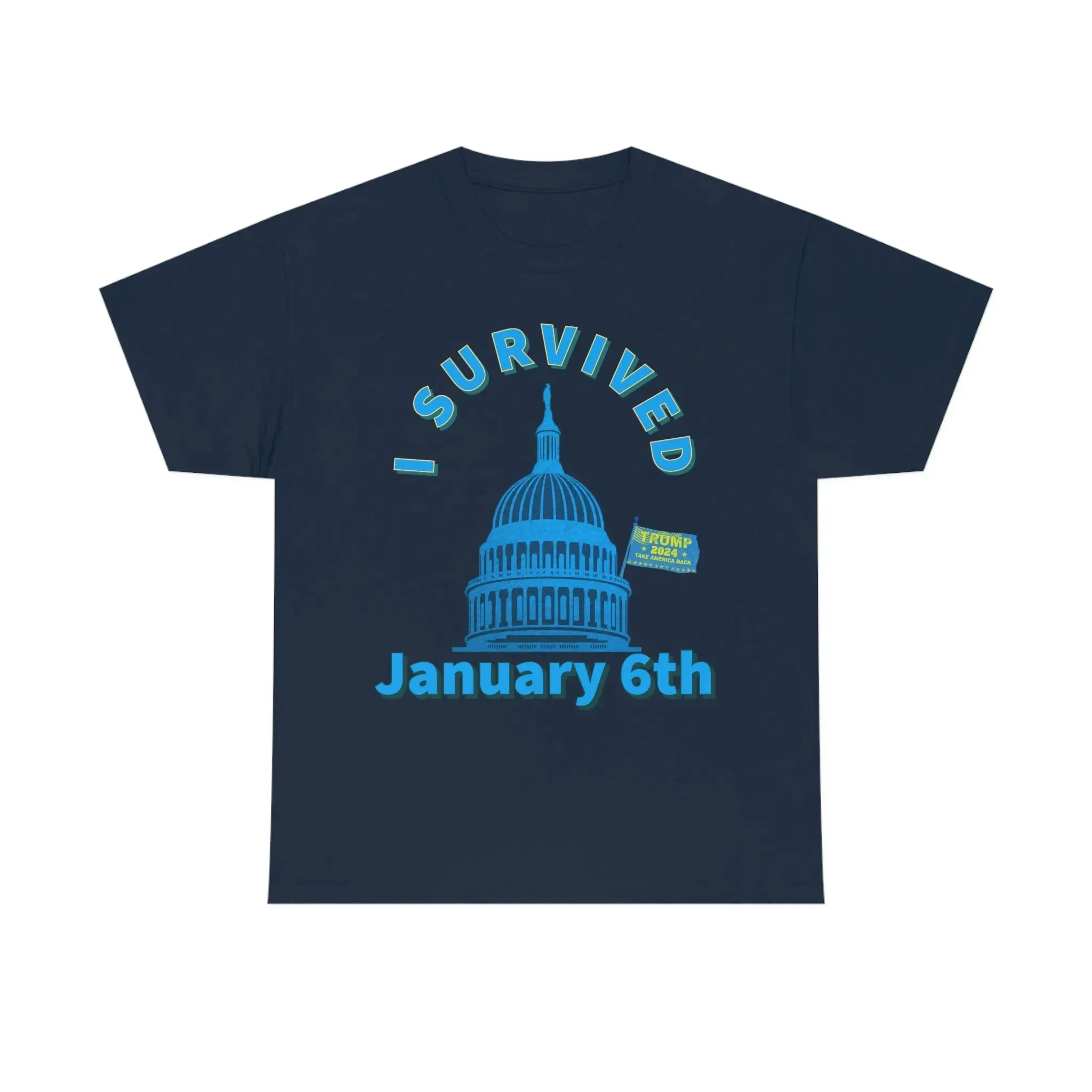 I survived January 6th Tee Shirt