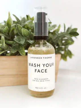 Wash Your Face || 8oz